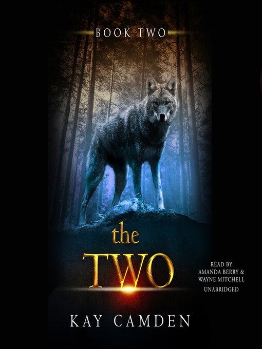 Title details for The Two by Kay Camden - Available